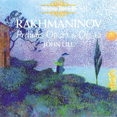 Rachmaninoff / Lill: Preludes Op 23 & Op 32