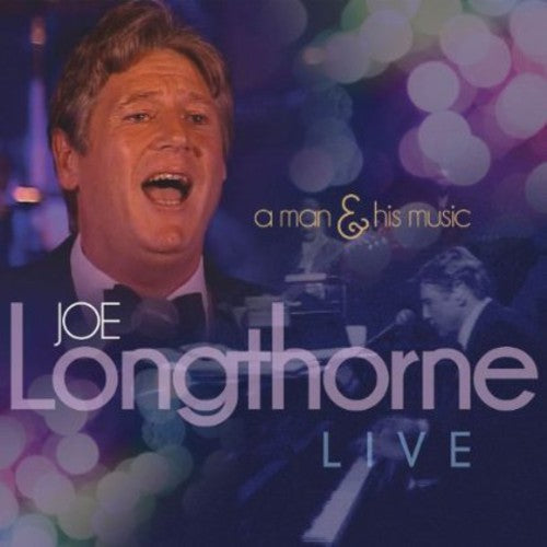 Longthorne, Joe: Live: Man & His Music