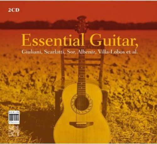 Guiliani / Scarlatti / Boccherini: Essential Guitar