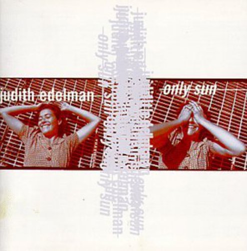 Edelman, Judith: Only Sun