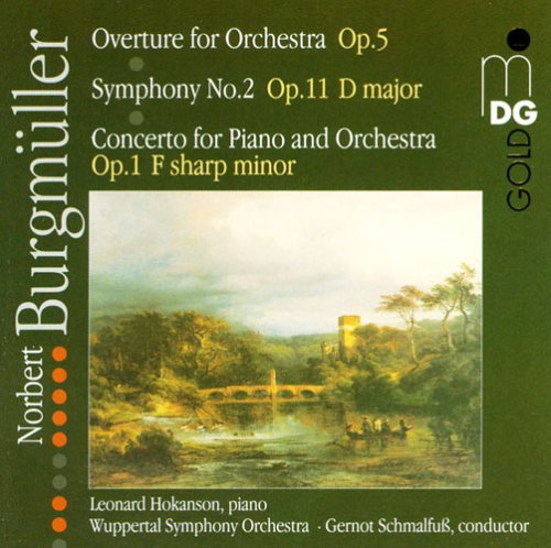 Burgmuller / Hokanson / Schmalfuss: Overture for Orchestra Op 5 Sym 2 in D Major Op 11