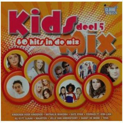 Kids Mix: 40 Hits 5: Kids Mix: 40 Hits 5