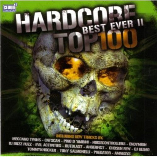 Hardcore Top 100 Best Ever 2: Hardcore Top 100 Best Ever 2