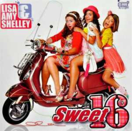 Lisa/Amy/Shelly: Sweet 16