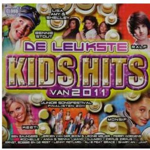 Leukste Kids Hits Van 2011: Leukste Kids Hits Van 2011