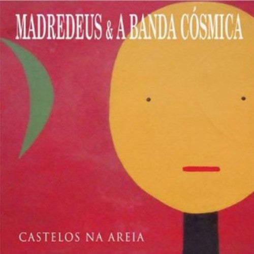 Madredeus & Banda Cosmi: Castelos Na Areia