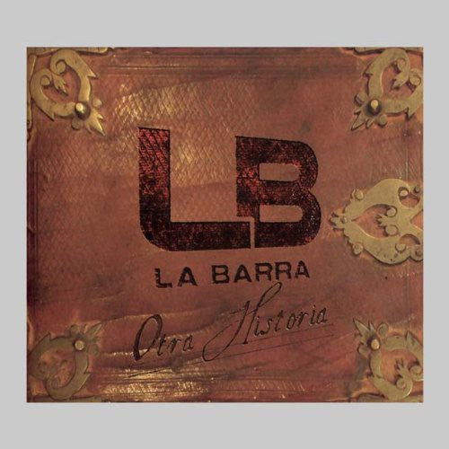 La Barra: Otra Historia