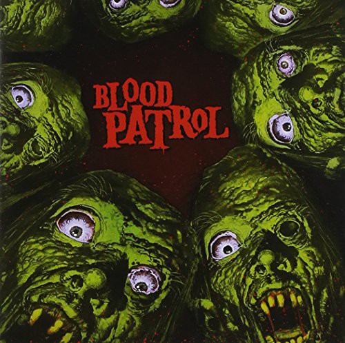 Blood Patrol: From Beyond & Below