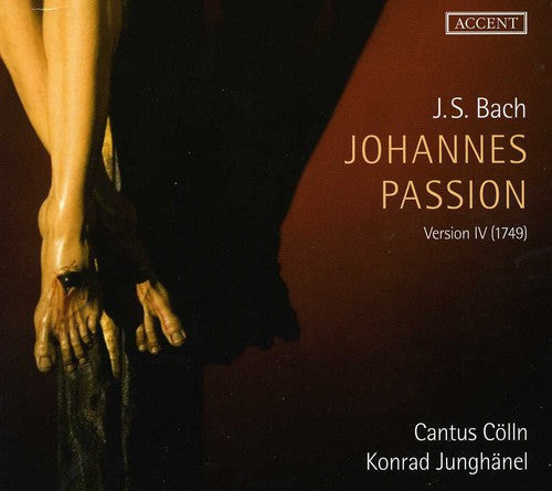 Bach, J.S. / Cantus Colln / Junghanel: Johannes Passion Version IV 1749