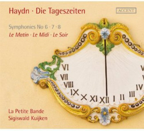 Haydn / Petite Bande / Kuijken: Day Trilogy