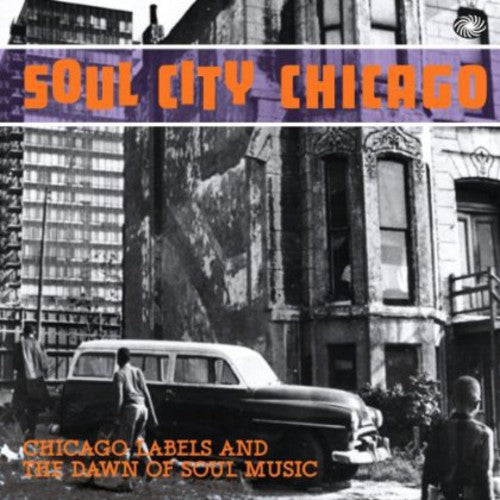 Soul City Chicago / Various: Soul City Chicago / Various
