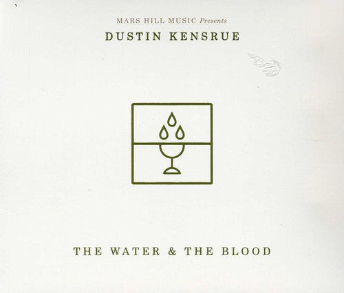 Kensrue, Dustin: The Water and The Blood