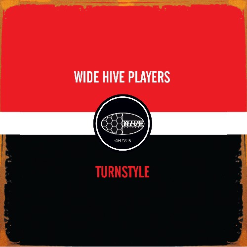 Wide Hive Players: Turnstyle