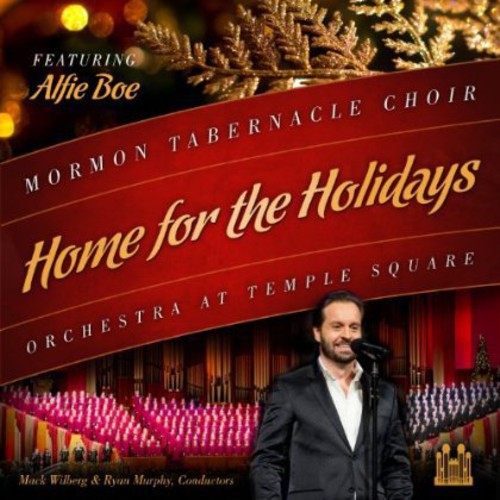 Mormon Tabernacle Choir: Home for the Holidays