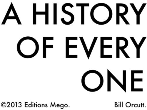 Orcutt, Bill: A History Of Every One