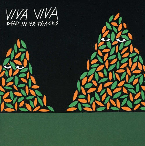 Viva Viva: Dead In Yr Tracks EP