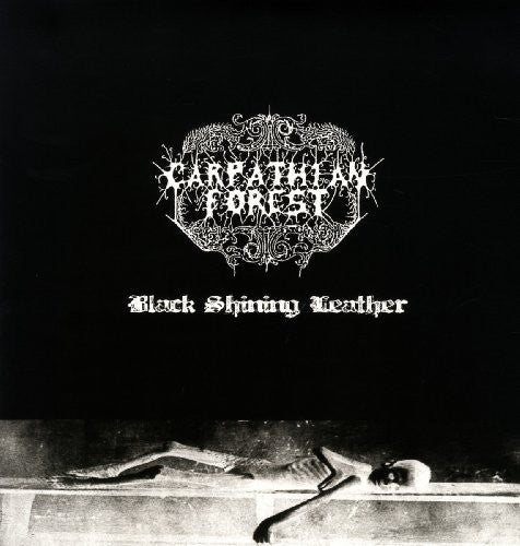 Carpathian Forest: Black Shining Leather