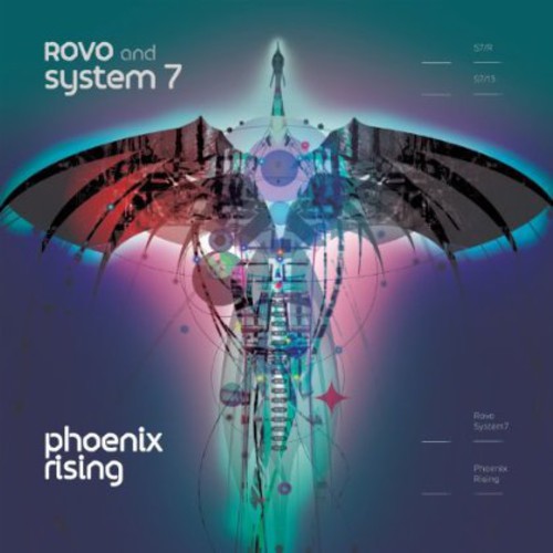 Rovo & System 7: Phoenix Rising