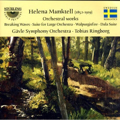 Munktell / Ringborg / Gavle Symphony Orchestra: Breaking Waves