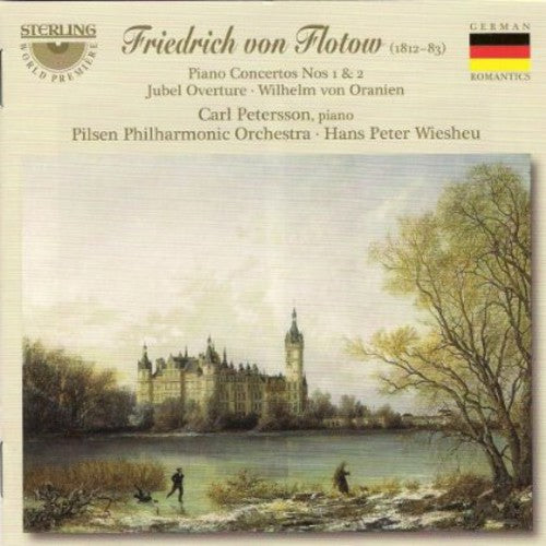 Flotow / Petersson / Pilsen Philharmonic / Wiesheu: Piano Ctos 1 & 2