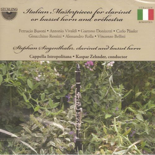 Siegenthaler / Capella Istropolitana / Zehnder: Italian Masterpieces for Clarinet or Basset Horn