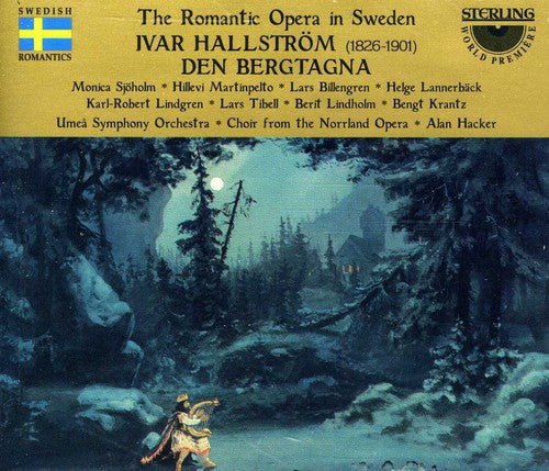 Hallstrom / Umea Opera: Bride of the Mountain King