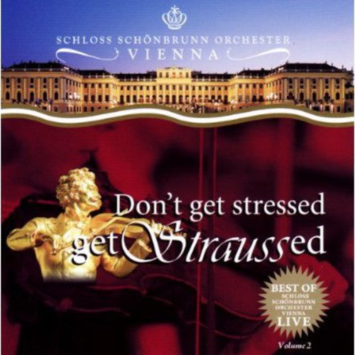 Strauss / Eichenholz / Mancusi: Don't Get Stressed Get Straussed 2