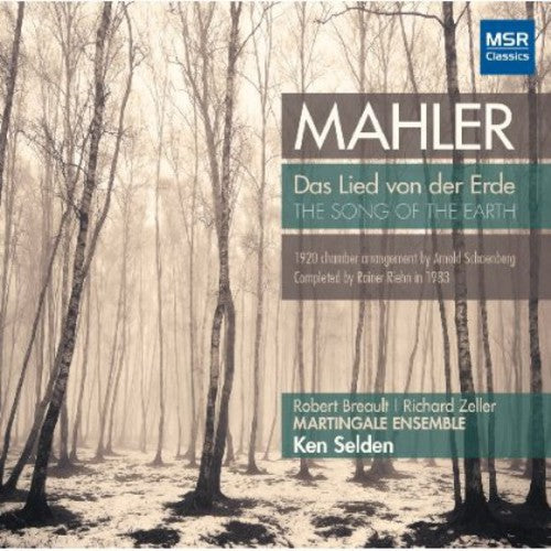 Mahler / Martingale Ensemble / Selden: Das Lied Von Der Erde