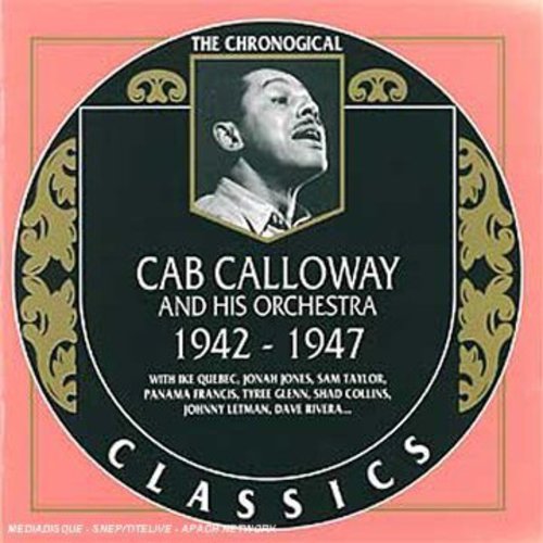 Calloway, Cab: 1942-47