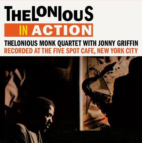 Monk, Thelonious: In Action