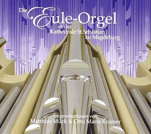 Kramer, Otto Maria: Improvsations: Eule Orgel