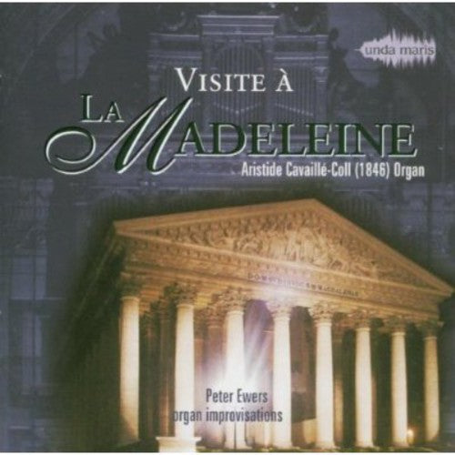 Ewers, Peter: Visite a la Madeleine