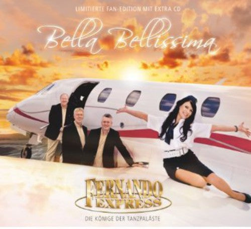 Fernando Express: Bella Bellissima