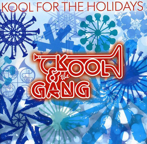 Kool & the Gang: Kool for the Holidays