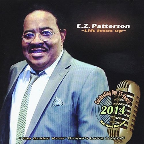 Patterson, E.Z.: Lift Jesus Up