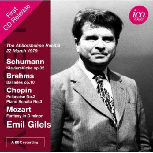 Schumann / Gilels, Emil: Legacy: Gilels Abbotsholme Recital