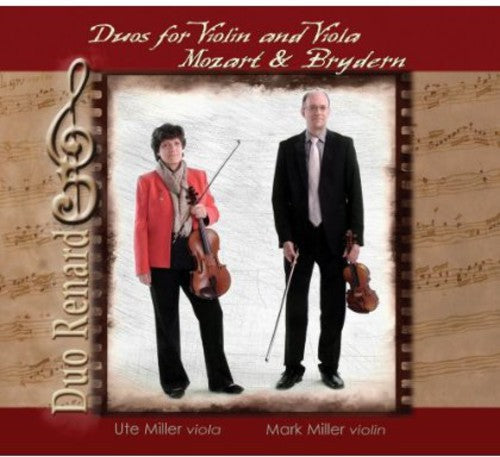 Mozart / Duo Renard: Duos for Violin & Viola