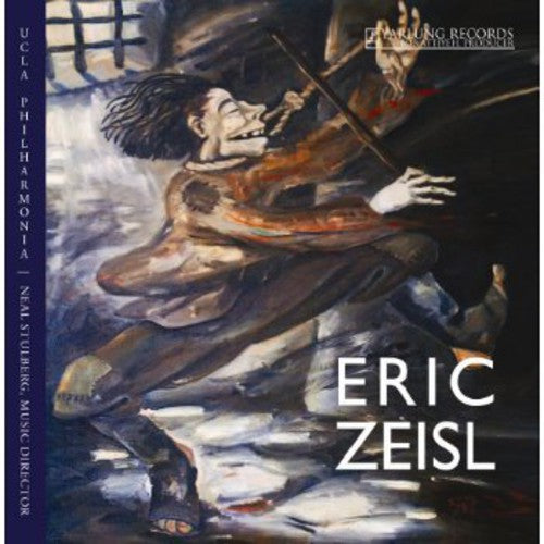 Zeisl / Stulberg / Ucla Philharmonia / Lysy: Eric Zeisl