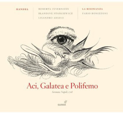 Handel: Aci Galatea E Polifemo