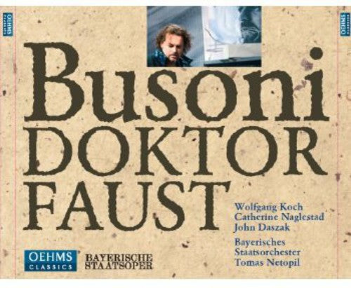 Busoni / Bayer Staatsorchester / Maspero: Doktor Faust