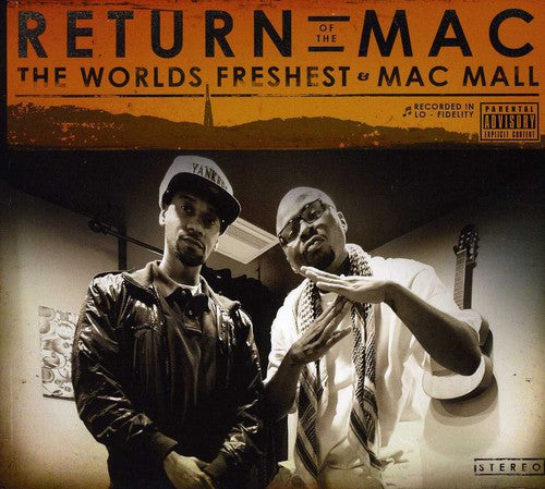 Mac Mall & World's Freshest: Return of the Mac