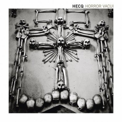 Hecq: Horror Vacui