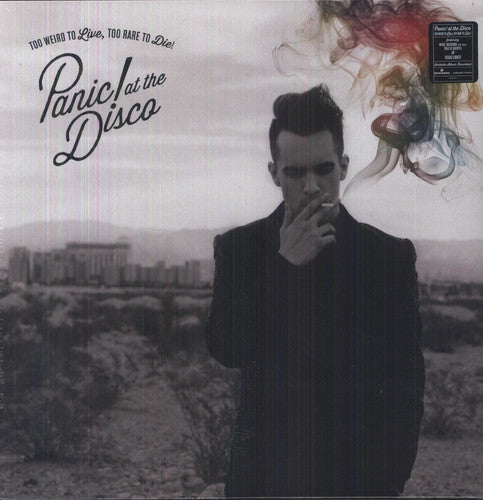 Panic at the Disco: Too Weird to Live Too Rare to Die