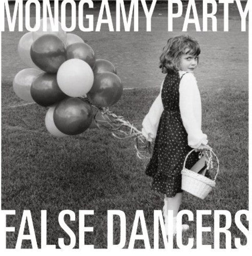 Monogamy Party: False Dancers