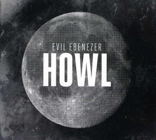 Evil Ebeneezer: Howl