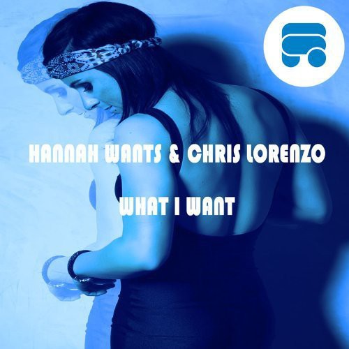 Hannah Wants & Lorenzo, Chris: What I Want