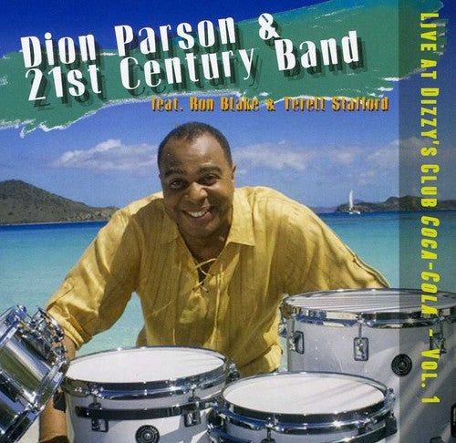 Parson, Dion & 21st Century Band: Live at Dizzy's Club Coca-Cola 1