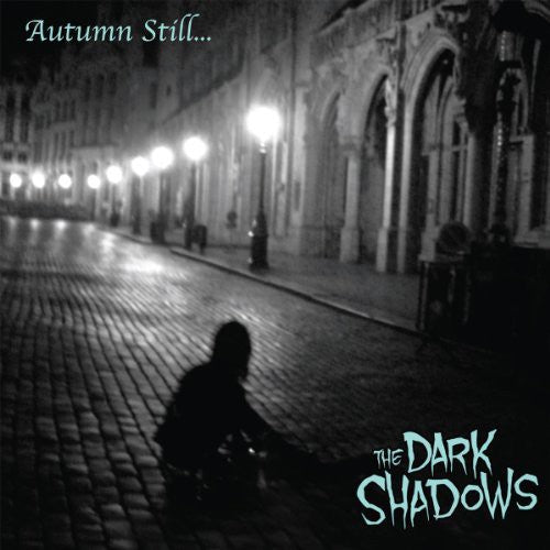 Dark Shadows: Autumn Still