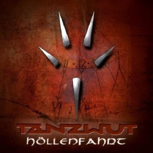 Tanzwut: Hollenfahrt