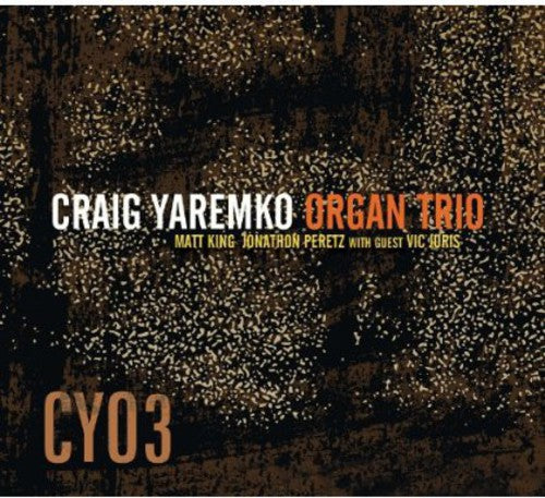 Yaremko, Craig: Cyo3